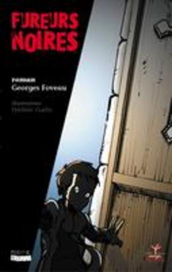 Couverture du livre « Fureurs noires » de Georges Foveau aux éditions Rouge Safran