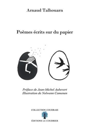 Couverture du livre « Poèmes écrits sur du papier » de Arnaud Talhouarn aux éditions Le Coudrier