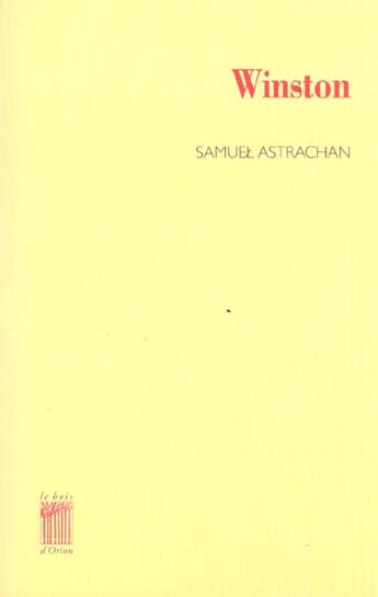 Couverture du livre « Winston » de Samuel Astrachan aux éditions Bois D'orion