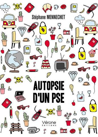 Couverture du livre « Autopsie d'un PSE » de Stephane Mennechet aux éditions Verone