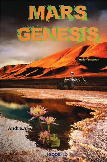 Couverture du livre « Mars génesis » de Andreas aux éditions Bookelis