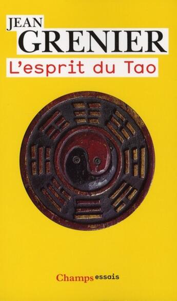 Couverture du livre « L'esprit du tao » de Jean Grenier aux éditions Flammarion