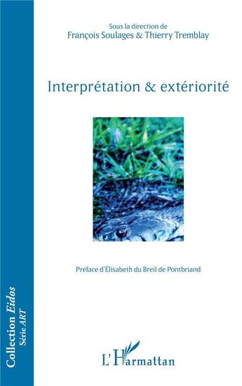Couverture du livre « Interprétation & extériorité » de Thierry Tremblay et Francois Soulanges aux éditions L'harmattan