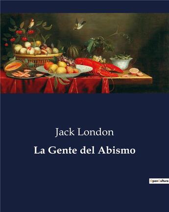 Couverture du livre « La Gente del Abismo » de Jack London aux éditions Culturea