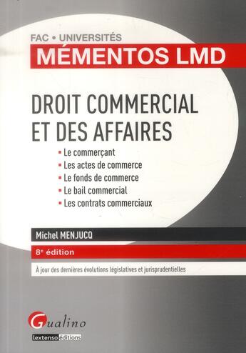 Couverture du livre « Mementos lmd - droit commercial et des affaires » de Menjucq M. aux éditions Gualino