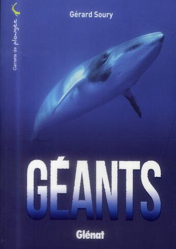 Couverture du livre « Géants » de Gerard Soury aux éditions Glenat