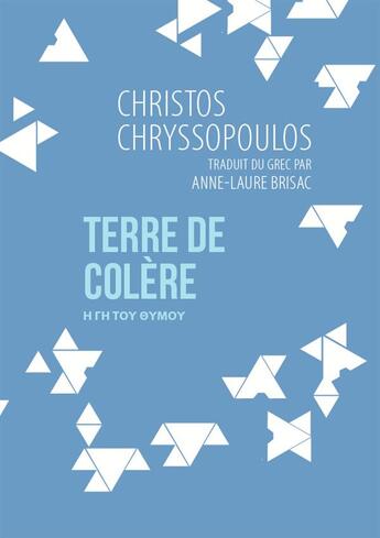 Couverture du livre « Terre de colère » de Christos Chryssopoulos aux éditions La Contre Allee
