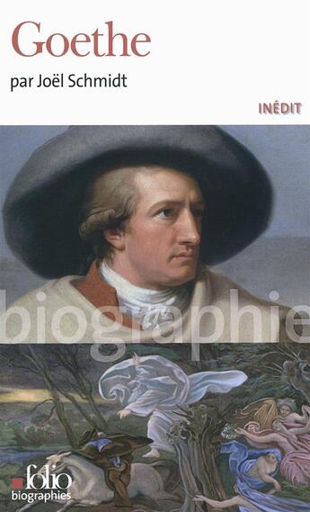 Couverture du livre « Goethe » de Joel Schmidt aux éditions Folio