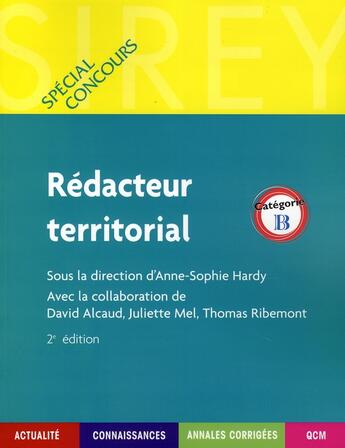 Couverture du livre « Rédacteur territorial ; catégorie B (2e édition) » de Anne-Sophie Hardy aux éditions Sirey