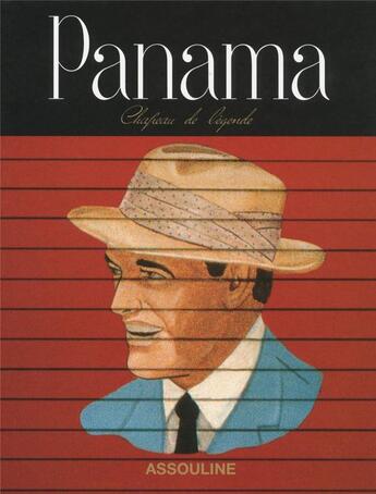 Couverture du livre « Panama ; chapeau de légende » de Laziz Hamani et Martine Buchet aux éditions Assouline