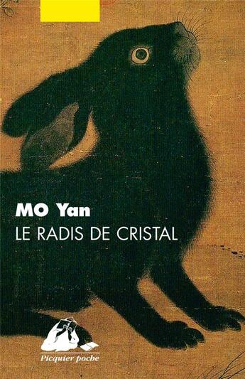 Couverture du livre « Le radis de cristal » de Mo Yan aux éditions Picquier