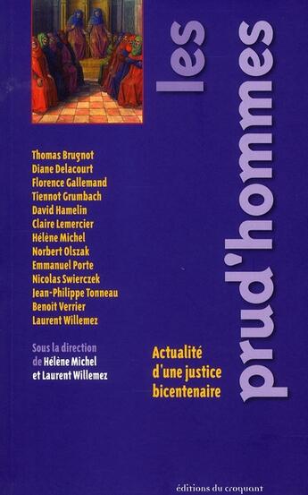 Couverture du livre « Les prud'hommes ; actualité d'une justice bicentenaire » de Laurent Willemez et Helene Michel aux éditions Croquant