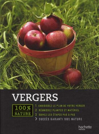 Couverture du livre « Vergers » de Armelle Robert aux éditions Hachette Pratique