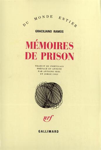 Couverture du livre « Mémoires de prison » de Graciliano Ramos aux éditions Gallimard