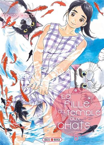 Couverture du livre « La fille du temple aux chats Tome 8 » de Makoto Ojiro aux éditions Soleil