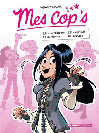 Couverture du livre « Mes cop's mini : la stylée » de Christophe Cazenove et Philippe Fenech aux éditions Bamboo