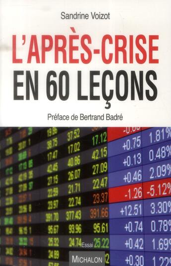 Couverture du livre « L'apres-crise en 60 leçons » de Sandrine Voizot et Bertrand Badre aux éditions Michalon
