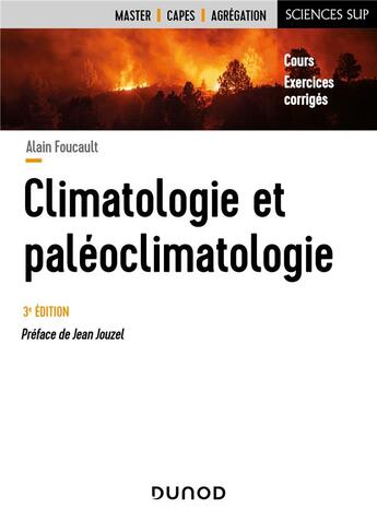 Couverture du livre « Climatologie et paléoclimatologie (3e édition) » de Alain Foucault aux éditions Dunod