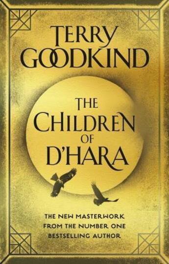 Couverture du livre « THE CHILDREN OF D''HARA » de Terry Goodkind aux éditions Head Of Zeus