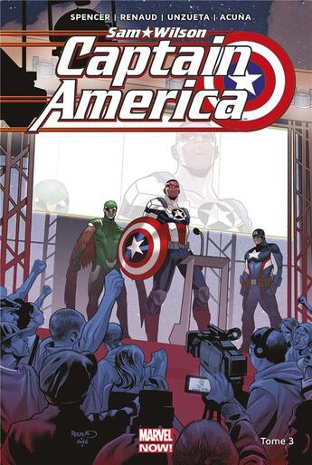Couverture du livre « Captain America - Sam Wilson t.3 » de Angel Unzueta et Daniel Acuna et Nick Spencer aux éditions Panini