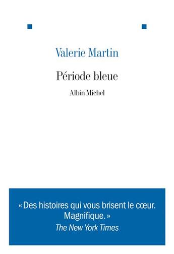Couverture du livre « Période bleue » de Martin-V aux éditions Albin Michel
