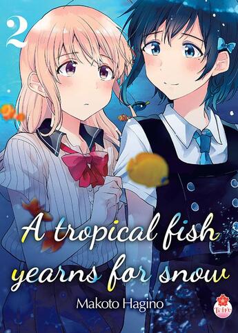 Couverture du livre « A tropical fish yearns for snow Tome 2 » de Makoto Hagino aux éditions Taifu Comics