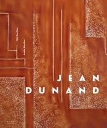 Couverture du livre « Jean Dunand » de Felix Marcilhac et Amelie Marcilhac aux éditions Norma