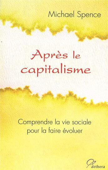 Couverture du livre « Après le capitalisme » de Michael Spence aux éditions Aethera