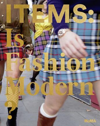 Couverture du livre « Items is fashion modern? » de Paola Antonelli aux éditions Moma