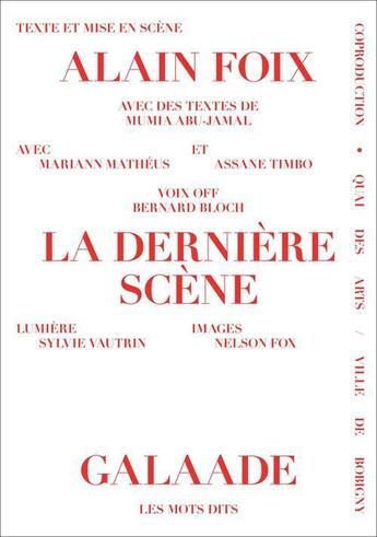 Couverture du livre « La dernière scène » de Alain Foix aux éditions Galaade