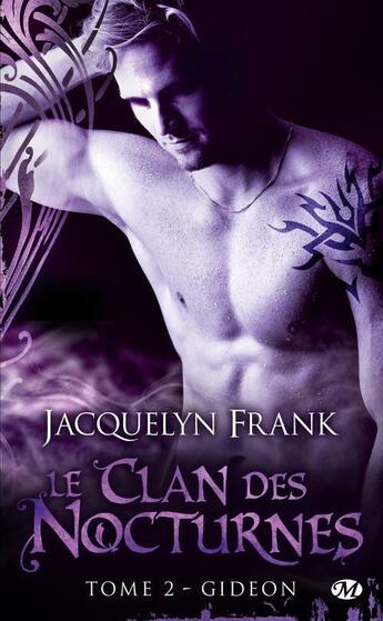 Couverture du livre « Le clan des nocturnes Tome 2 : Gideon » de Jacquelyn Frank aux éditions Milady