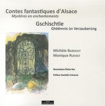 Couverture du livre « Contes fantastiques d'Alsace » de Michele Bardout et Monique Rudolf aux éditions Do Bentzinger