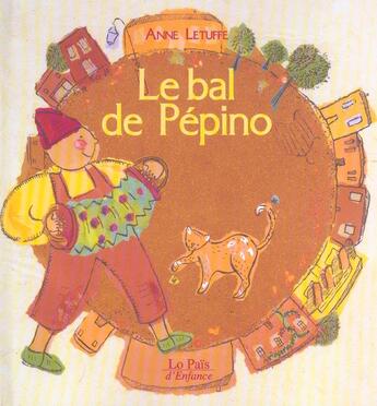 Couverture du livre « Le bal de Pepino » de Anne Letuffe aux éditions Rocher