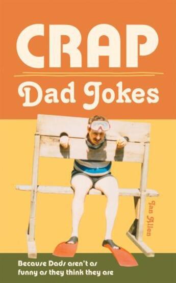 Couverture du livre « Crap Dad Jokes » de Allen Ian aux éditions Pavilion Books Company Limited