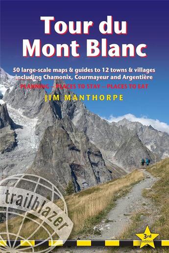 Couverture du livre « Tour du mont blanc » de J. Manthorpe aux éditions Trailblazer