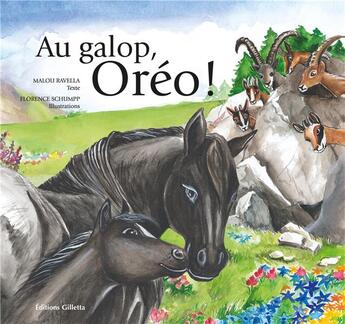 Couverture du livre « Au galop, Oréo » de Malou Ravella et Florence Schumpp aux éditions Gilletta