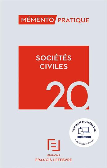 Couverture du livre « Mémento pratique ; sociétés civiles (édition 2020) » de  aux éditions Lefebvre