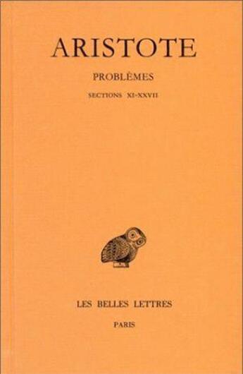 Couverture du livre « Problèmes Tome 2 » de Aristote aux éditions Belles Lettres