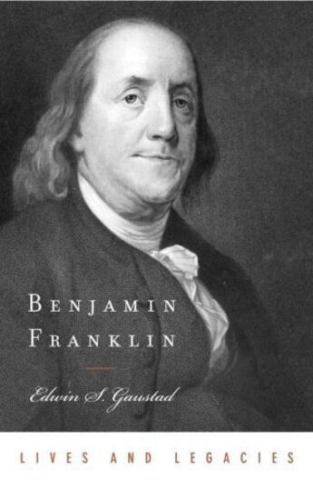 Couverture du livre « Benjamin Franklin » de Gaustad Edwin S aux éditions Oxford University Press Usa