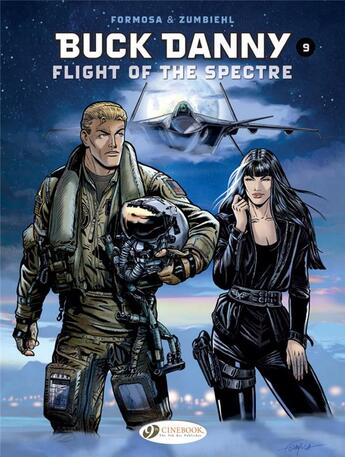 Couverture du livre « A Buck Danny adventure T.9 ; flight of the spectre » de Gil Formosa et Frederic Zumbiehl aux éditions Cinebook