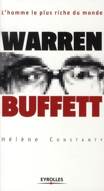 Couverture du livre « Warren Buffet ; l'investisseur intelligent » de Helene Constanty aux éditions Organisation