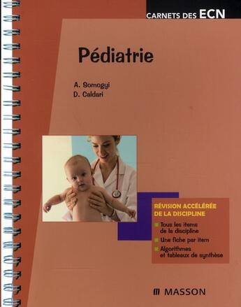 Couverture du livre « Pédiatrie » de Somogyi-A aux éditions Elsevier-masson
