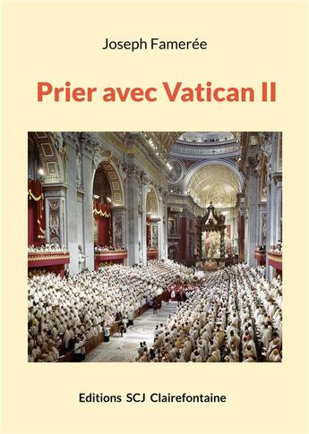 Couverture du livre « Prier avec Vatican II » de Joseph Fameree aux éditions Books On Demand