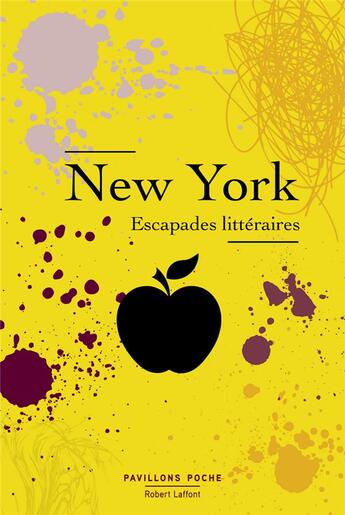 Couverture du livre « New York ; escapades littéraires » de Helene Harter aux éditions Robert Laffont