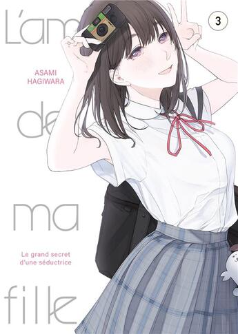 Couverture du livre « L'amie de ma fille Tome 3 » de Asami Hagiwara aux éditions Meian