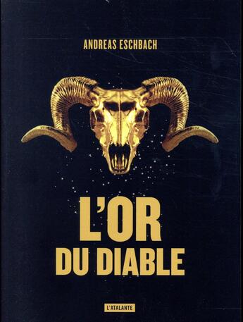 Couverture du livre « L'or du diable » de Andreas Eschbach aux éditions L'atalante