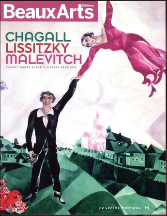 Couverture du livre « Chagall, Lissitzky, Malevitch, l'avant-garde russe à Vitebsk (1918-1922) » de  aux éditions Beaux Arts Editions