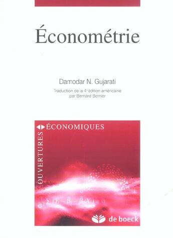 Couverture du livre « Econometrie » de Bernard Bernier aux éditions De Boeck Superieur