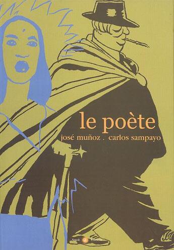 Couverture du livre « Le poète » de Jose Munoz et Carlos Sampayo aux éditions Amok