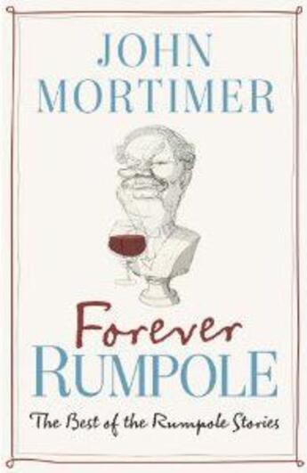 Couverture du livre « Forever Rumpole » de John Mortimer aux éditions Viking Adult